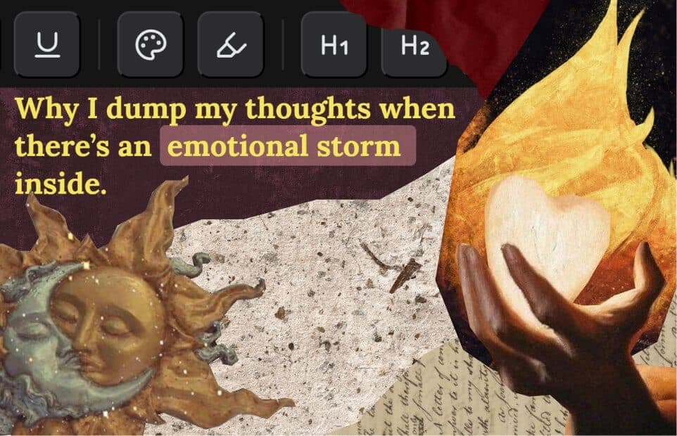 Collage mit dem Titel des Artikels: warum ich meine Gedanken ausleere, wenn innen ein Sturm tobt